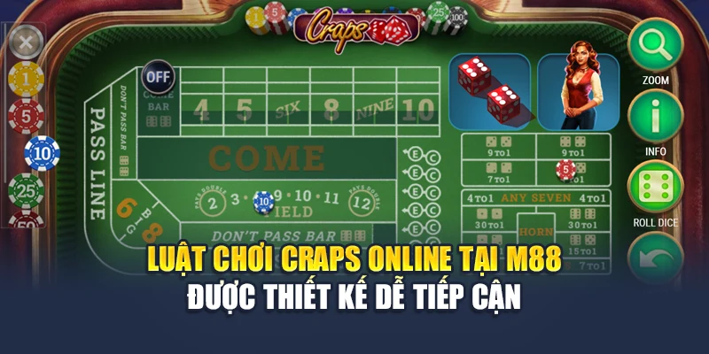 Craps Online Sống Động Và Dễ Thắng Tại Nền Tảng M88 2 Luật chơi Craps online tại M88 được thiết kế dễ tiếp cận