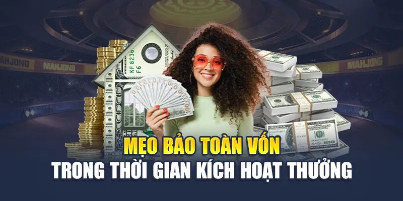 Thưởng Tiền Gửi Lần 2 M88 – Ưu Đãi Nối Tiếp Cơ Hội Lần Đầu 3 Mẹo bảo toàn vốn trong thời gian kích hoạt thưởng
